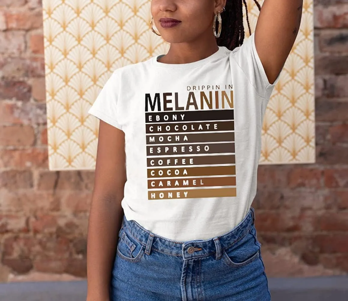 Drippin in Melanin T-Shirt Afro Women Funny Letter Print Tshirts Black Queen Graphic Tee Tops Short Sleeve Shirt