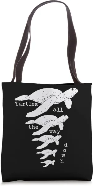 Funny Turtles All The Way Down Christian Apologetics Tote Bag