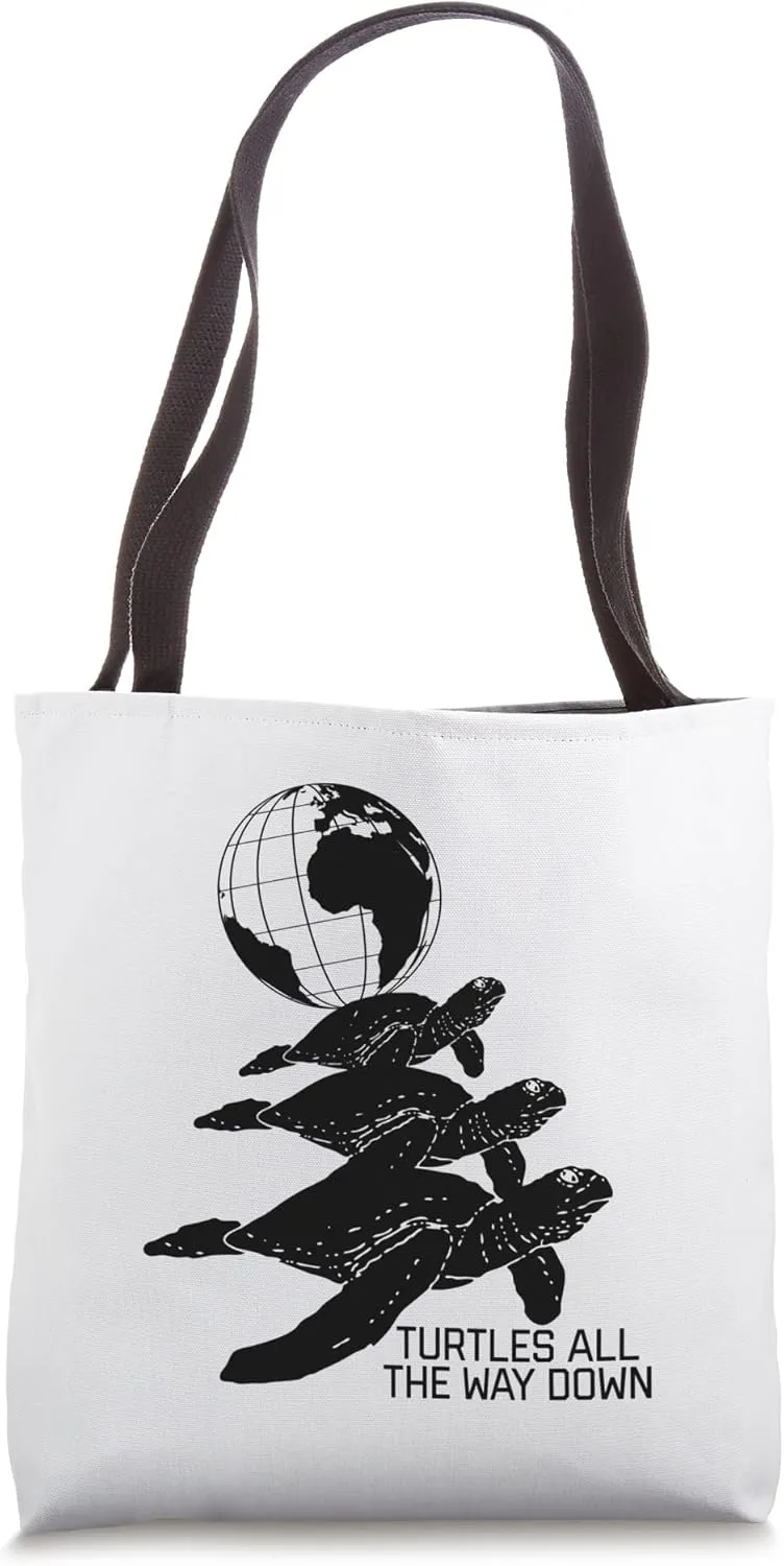 Funny Turtles All The Way Down Multiverse Philosophy Tote Bag