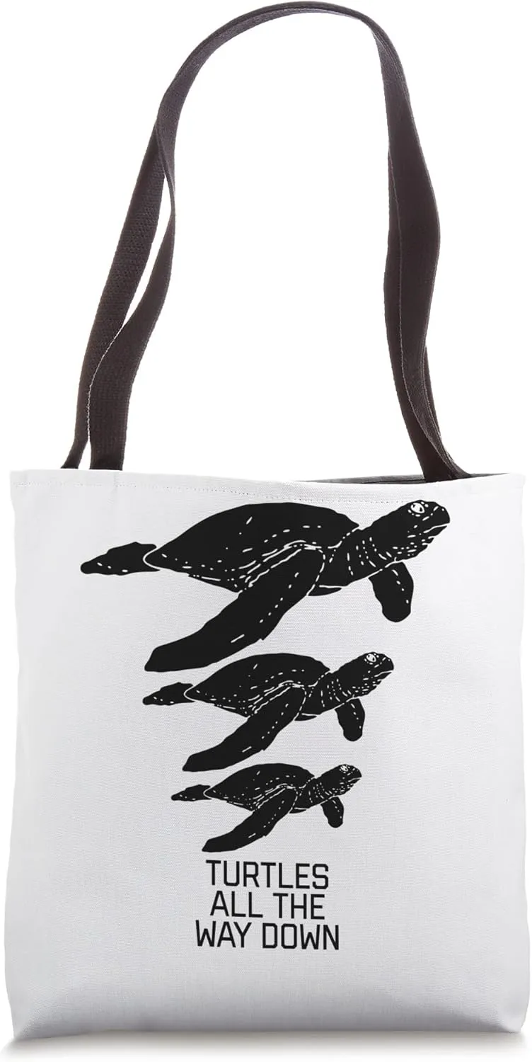 Funny Turtles All The Way Down Philosophy Multiverse Tote Bag