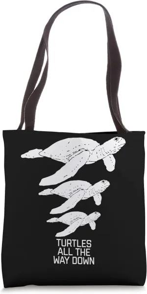 Funny Turtles All The Way Down Philosophy Multiverse Tote Bag