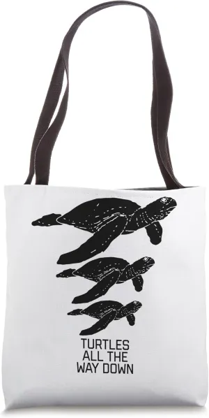 Funny Turtles All The Way Down Philosophy Multiverse Tote Bag