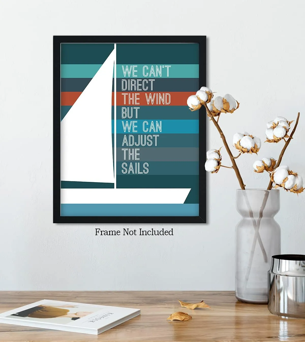 Govivo We Can't Direct The Wind But We Can Adjust The Sails - Wall Art Decor on a striped background - unframed artwork printed on photograph paper