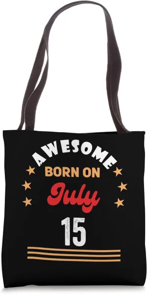 July 15 Birthday Awesome born on 15th July Vintage Tote Bag