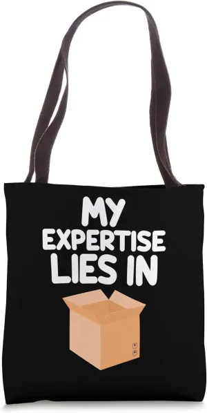 My Expertise Lies in Cardboard Boxes Packaging Materials Tote Bag