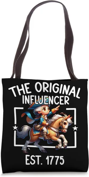 Paul Revere the Original Influencer Revolution Meme Tote Bag