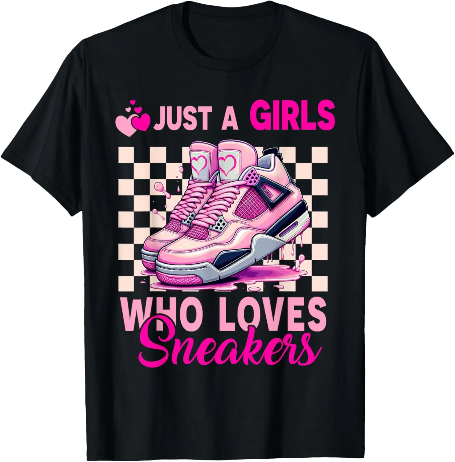 Sneaker Head - Streetwear Just A Girl Who Loves Sneakers T-Shirt