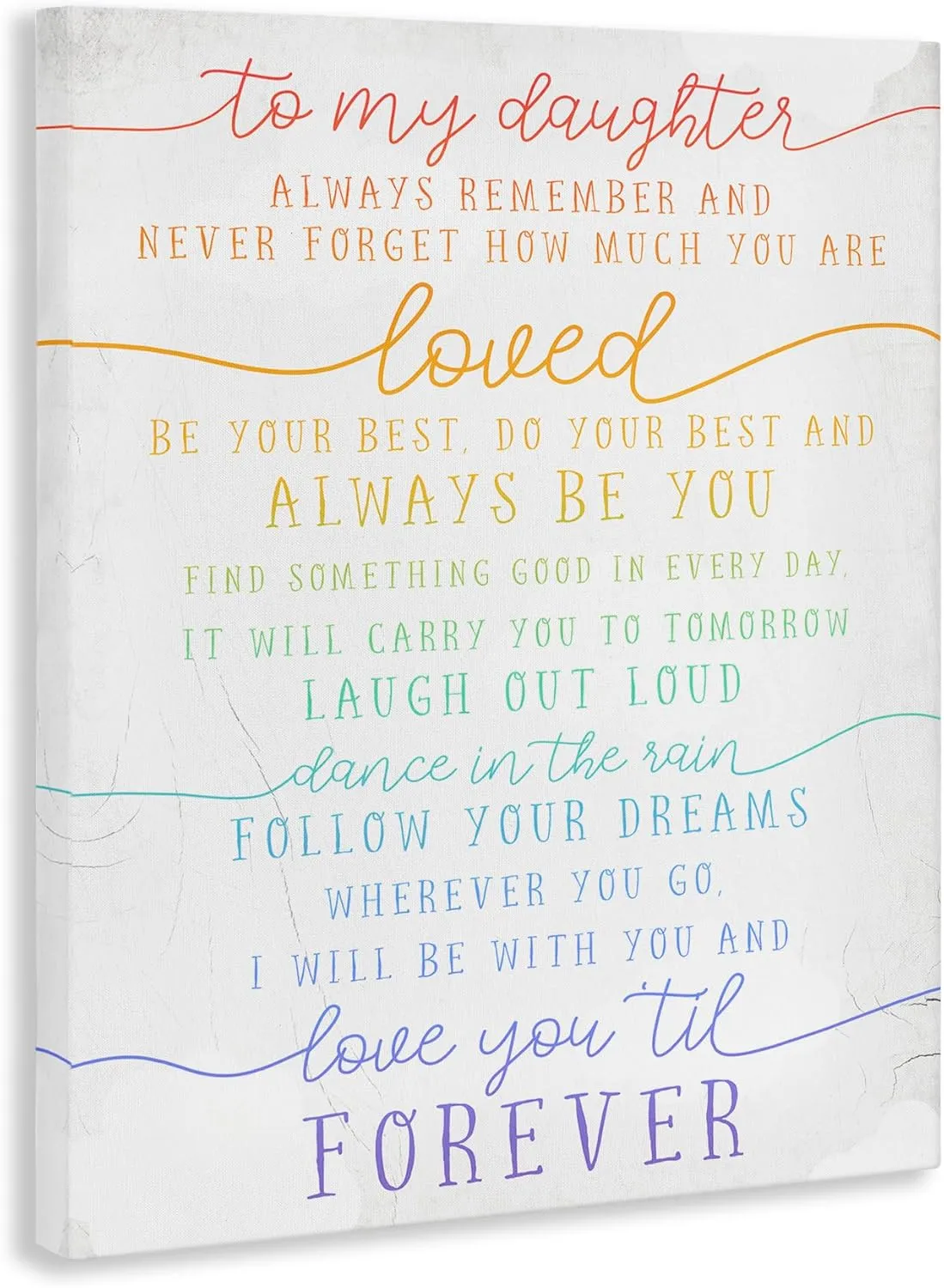 Stupell Industries My Daughter Love You Forever Quote Rainbow Typography, Designed by Daphne Polselli Canvas Wall Art, 24x30, Multicolor